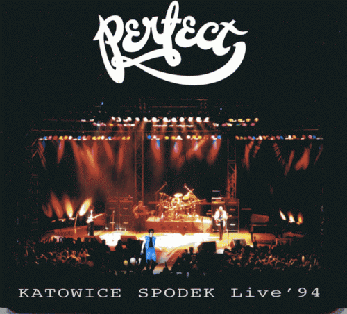 Perfect : Katowice Spodek Live '94